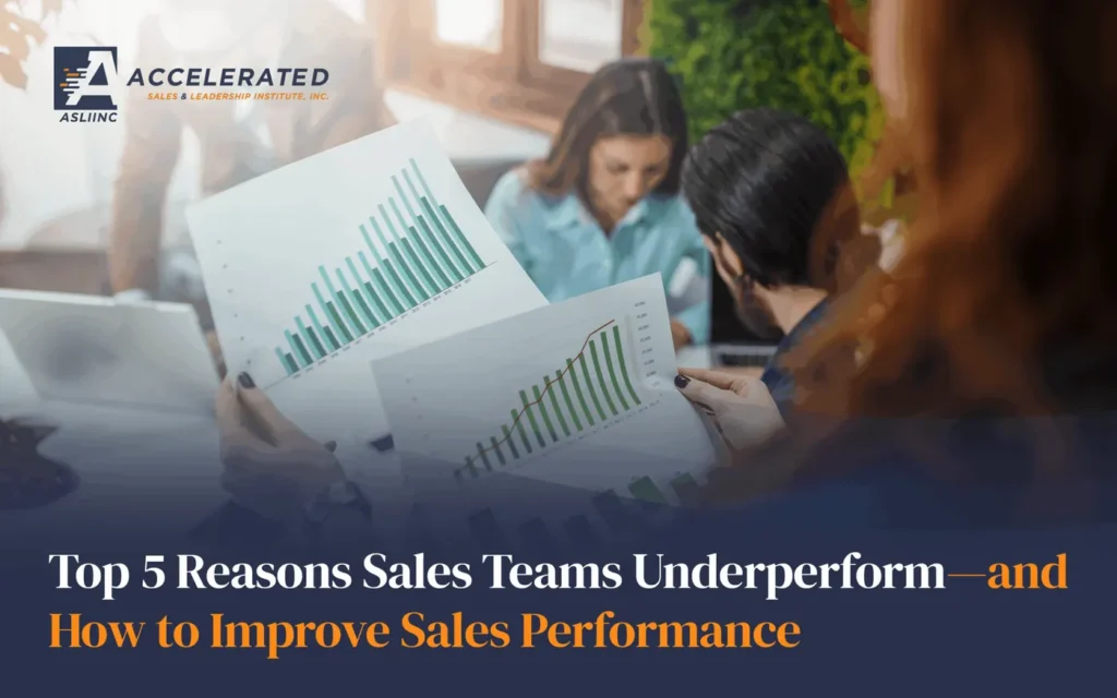 Graphic titled top 5 reasons sales teams underperform and how to improve sales performance, showing a team reviewing charts